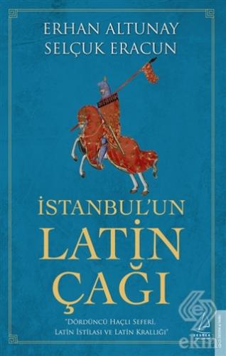 İstanbul\'un Latin Çağı