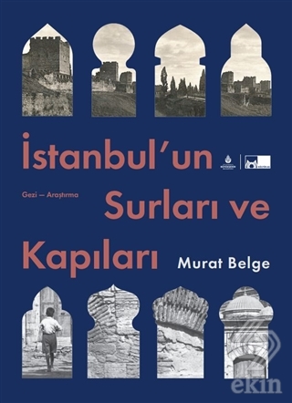 İstanbul\'un Surları ve Kapıları