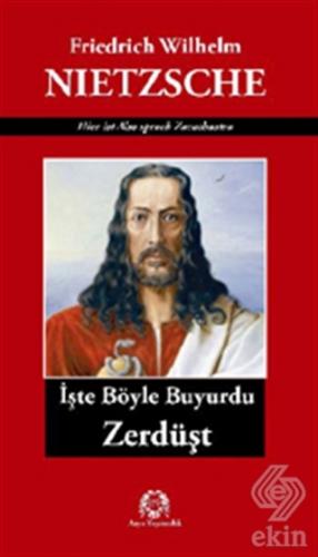 İşte Böyle Buyurdu Zerdüşt