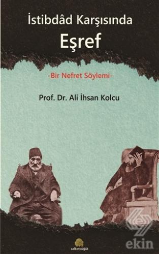 İstibdad Karşısında Eşref