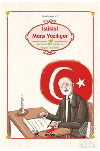 İstiklal Marşı Yazılıyor