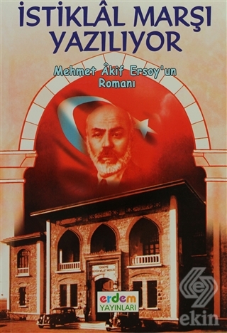 İstiklal Marşı Yazılıyor