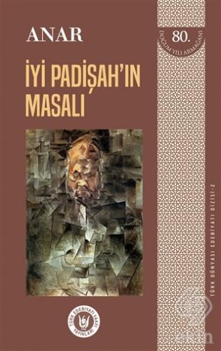 İyi Padişah\'ın Masalı - Türk Dünyası Edebiyatı Diz