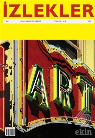 İzlekler Sanat ve Kültür Dergisi Sayı: 2 Eylül - E