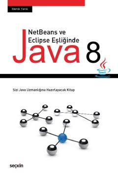 Java 8-Netbeans Ve Eclipse Eşliğinde
