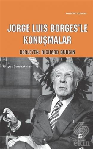 Jorge Luis Borges\'le Konuşmalar