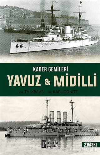 Kader Gemileri Yavuz ve Midilli