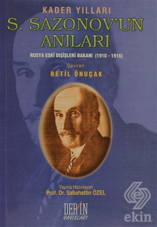 Kader Yılları S. Sazonov\'un Anıları