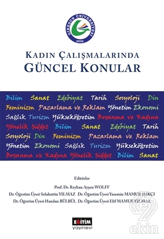 Kadın Çalışmalarında Güncel Konular