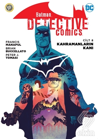 Kahramanların Kanı - Batman Dedektif Hikayeleri Ci
