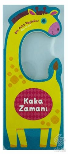 Kaka Zamanı - Ben Artık Büyüdüm!