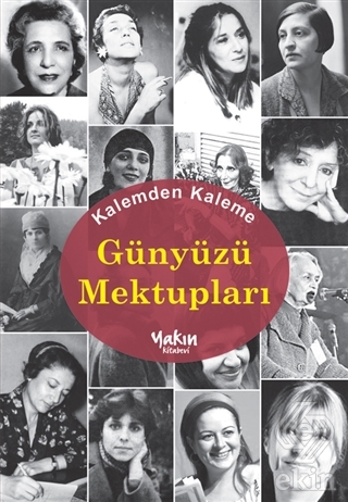 Kalemden Kaleme Günyüzü Mektupları