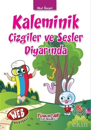 Kaleminik Çizgiler ve Sesler Diyarında