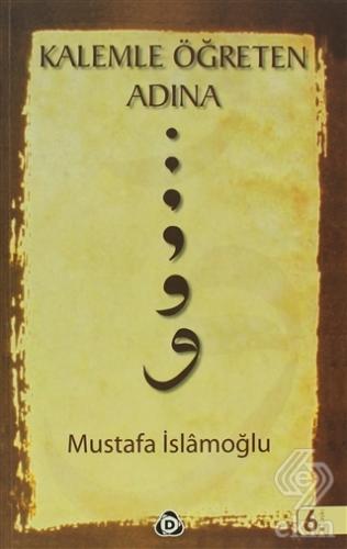 Kalemle Öğreten Adına