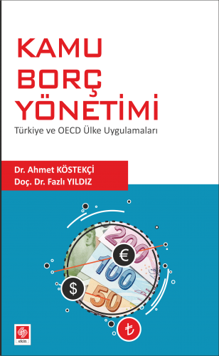 Kamu Borç Yönetimi Ahmet Köstekçi