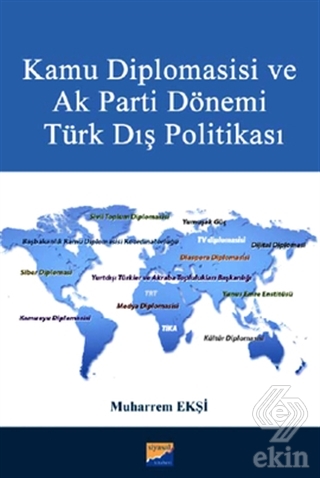 Kamu Diplomasisi ve Ak Parti Dönemi Türk Dış Polit