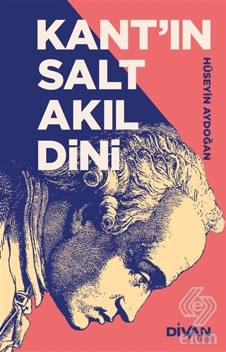 Kant\'ın Salt Akıl Dini