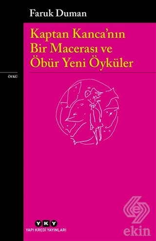 Kaptan Kanca\'nın Bir Macerası ve Öbür Yeni Öyküler