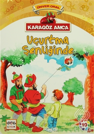 Karagöz Amca - 10 : Uçurtma Şenliğinde