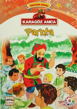 Karagöz Amca - 9 : Parkta