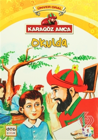 Karagöz Amca Okulda