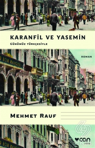 Karanfil ve Yasemin (Günümüz Türkçesiyle)