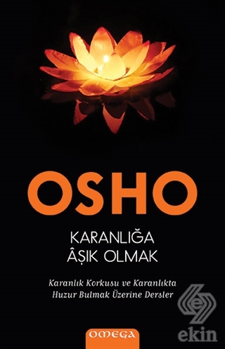 Karanlığa Aşık Olmak