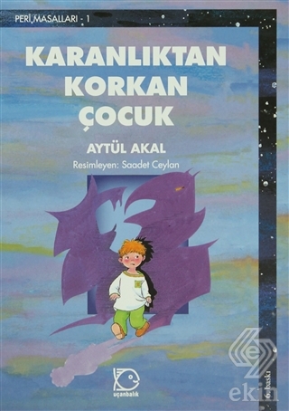 Karanlıktan Korkan Çocuk