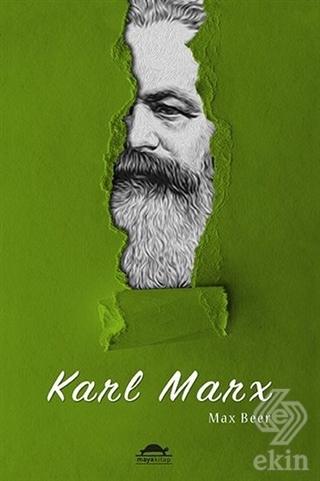 Karl Marx\'ın Hayatı ve Öğretileri