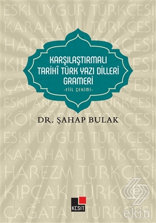 Karşılaştırmalı Tarihi Türk Yazı Dilleri Grameri