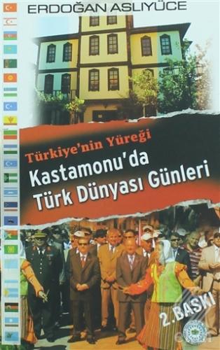 Kastomonu\'da Türk Dünyası Günleri