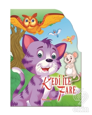 Kedi ile Fare - Şekilli Kitaplar