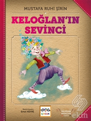 Keloğlan\'ın Sevinci (Ciltsiz)