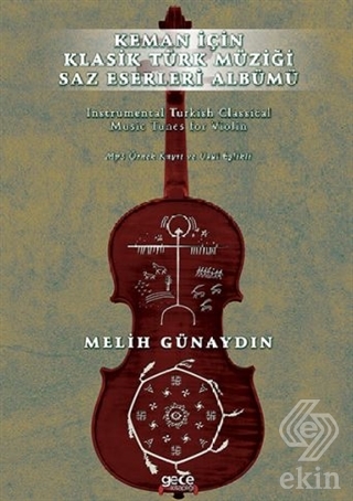 Keman İçin Klasik Türk Müziği Saz Eserleri Albümü