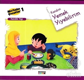 Kendim Yemek Yiyebilirim - Kendin Yap