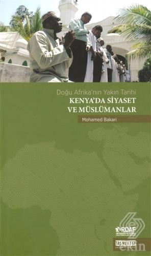 Kenya\'da Siyaset ve Müslümanlar