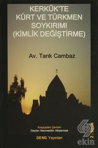 Kerkük\'te Kürt ve Türkmen Soykırımı (Kimlik Değişt