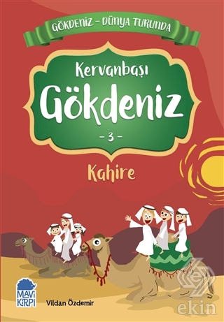 Kervanbaşı Gökdeniz Kahire - Gökdeniz Dünya Turund