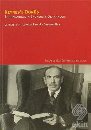 Keynes\'e Dönüş