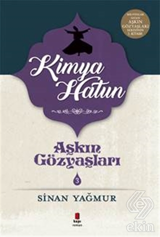 Kimya Hatun - Aşkın Gözyaşları 3