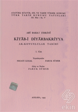 Kitab-i Diyarbakriyya Ak-Koyunlular Tarihi 1.Cüz