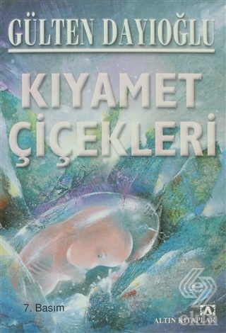 Kıyamet Çiçekleri