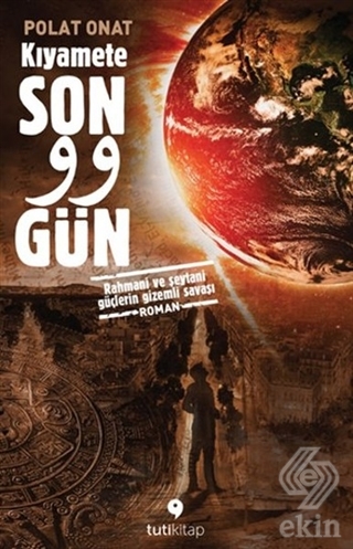 Kıyamete Son 99 Gün