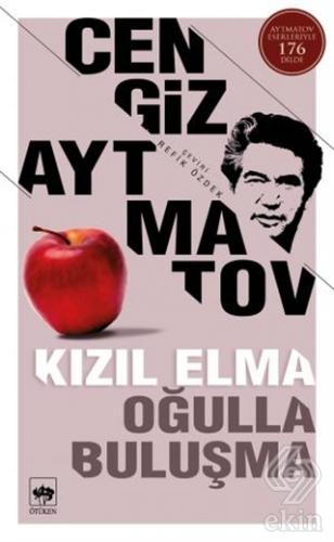 Kızıl Elma - Oğulla Buluşma