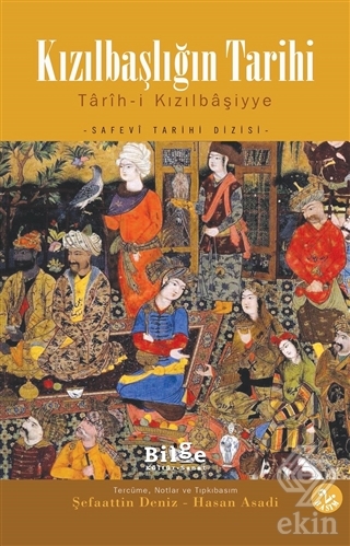 Kızılbaşlığın Tarihi - Tarih-i Kızılbaşiyye