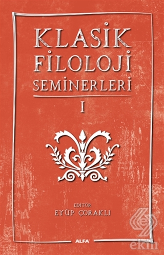 Klasik Filoloji Seminerleri 1
