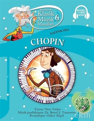 Klasik Müzik Masalları - Chopin