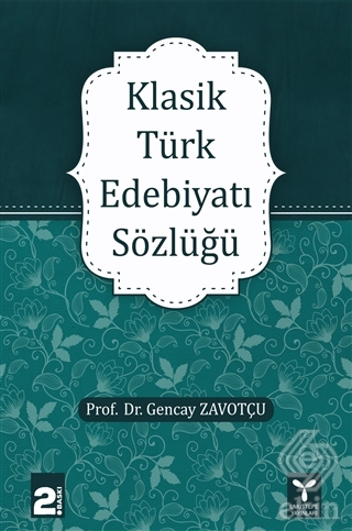 Klasik Türk Edebiyatı Sözlüğü