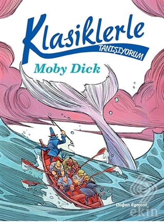 Klasiklerle Tanışıyorum - Moby Dick