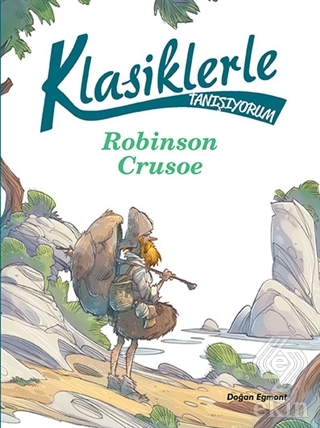 Klasiklerle Tanışıyorum - Robinson Crusoe
